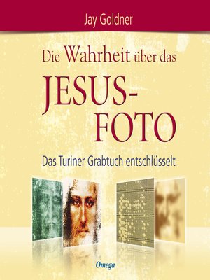 cover image of Die Wahrheit über das Jesus-Foto